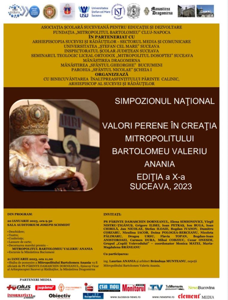 Simpozionul Național „Valori perene în creația Mitropolitului Bartolomeu Valeriu Anania”, editia a X-a, Suceava, 2023