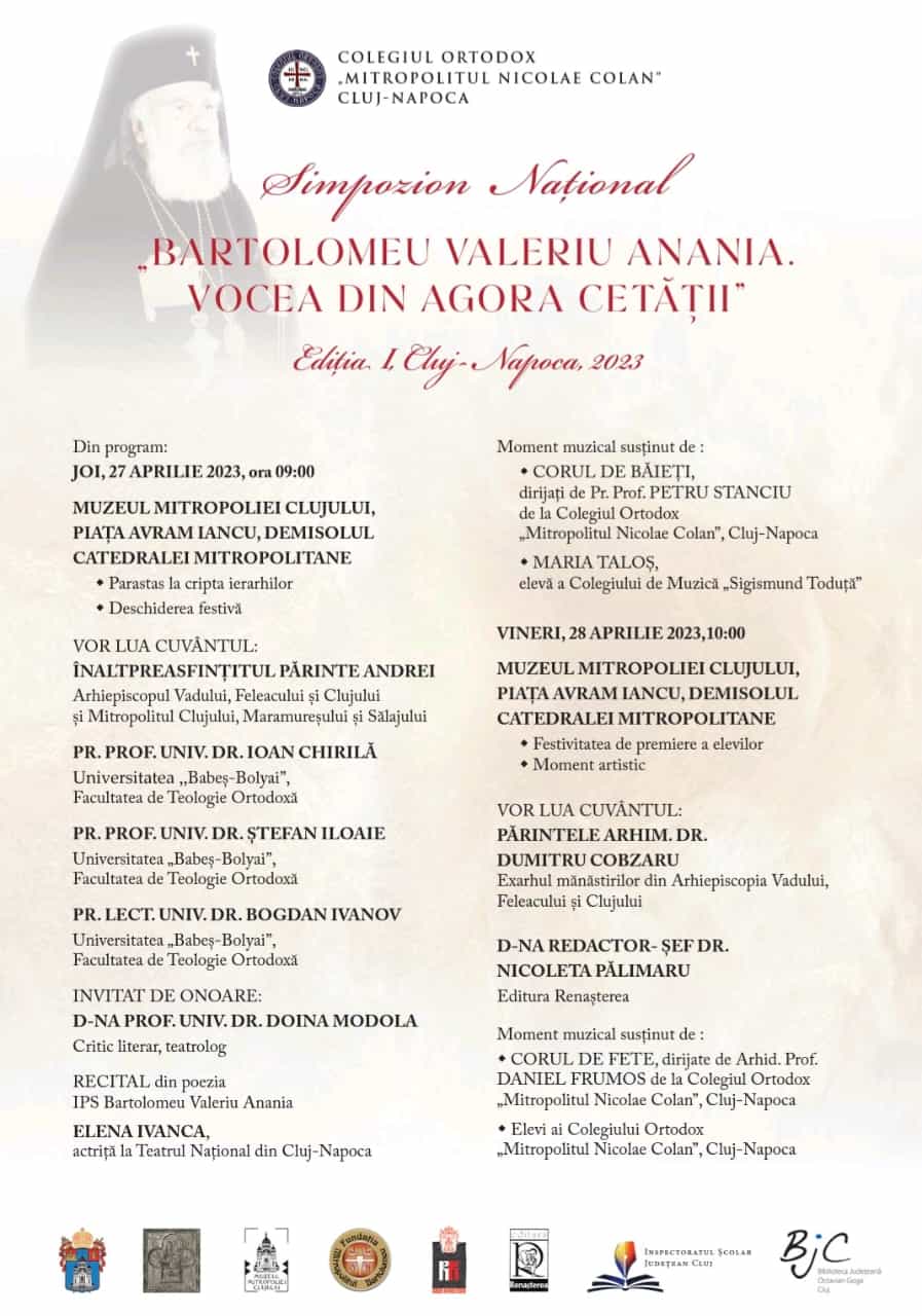 Simpozionul National „Bartolomeu Valeriu Anania. Vocea din Agora Cetatii” Editia I, Cluj Napoca, 2023